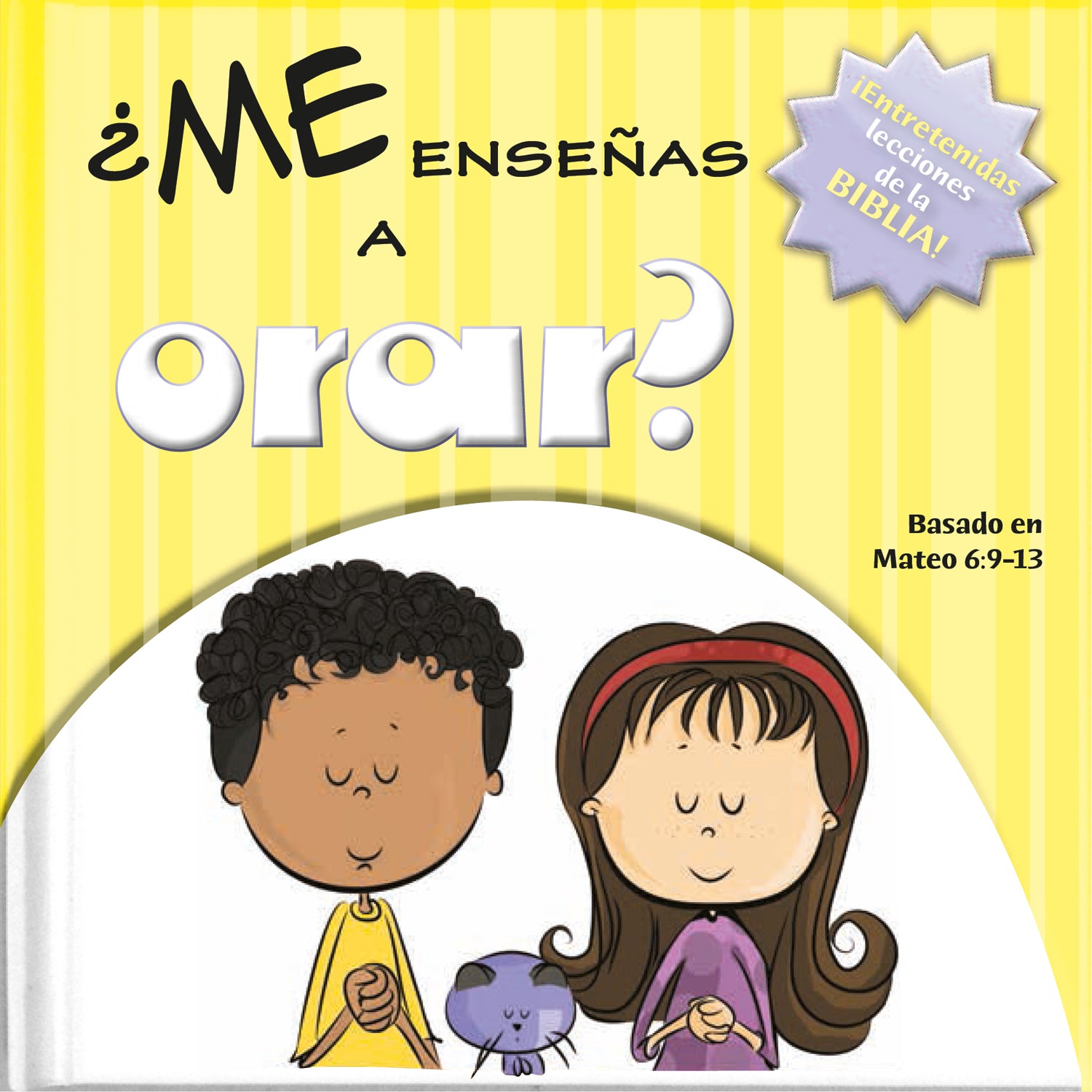 Me Enseas a Orar? (Spanish)