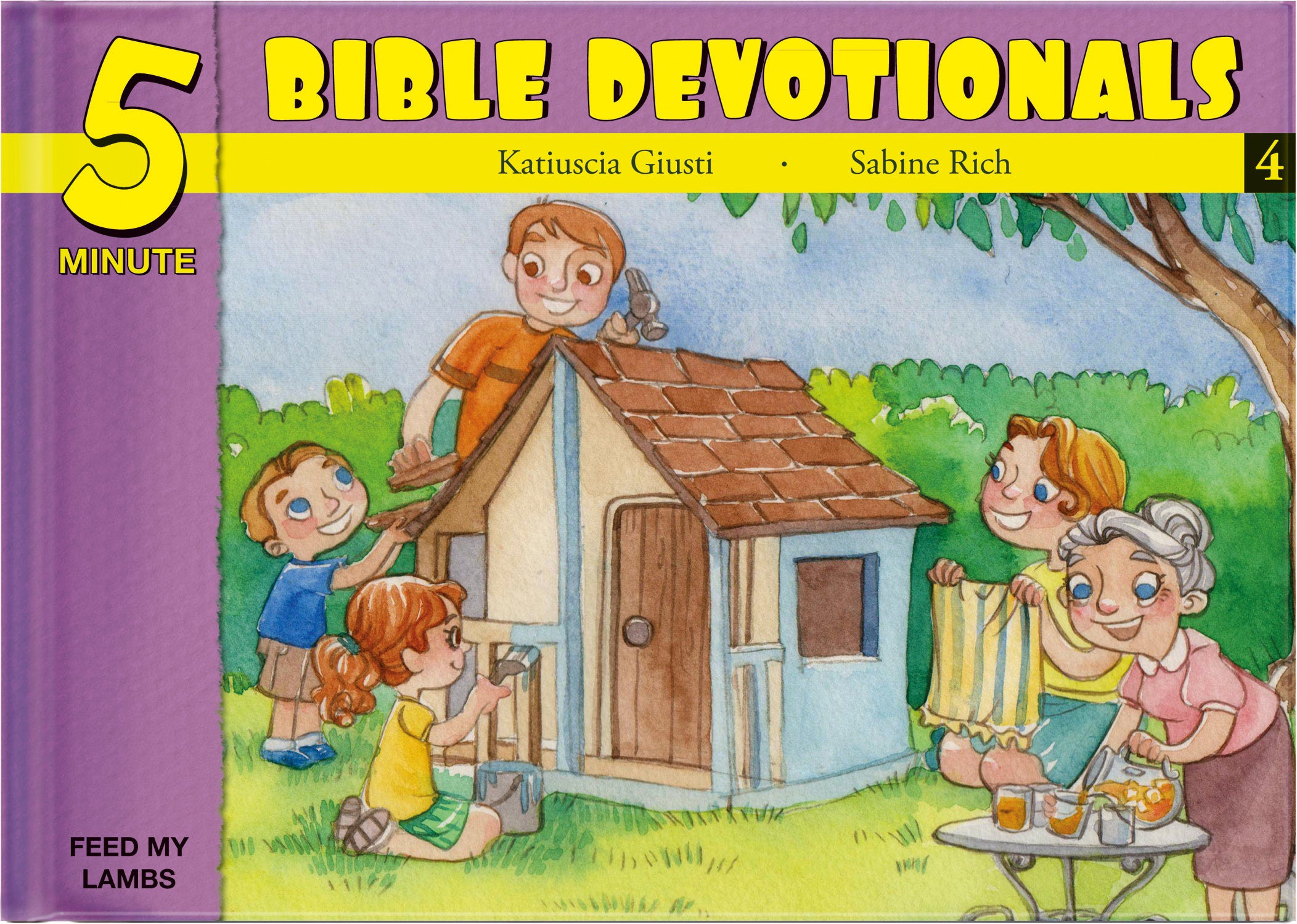 15 Bible Based Devotionals For Young Children (#04 in Five Minute Bible Devotionals Series)