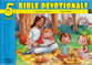15 Bible Based Devotionals For Young Children (#05 in Five Minute Bible Devotionals Series)