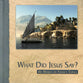 What Did Jesus Say?: His Words on Today's Topics