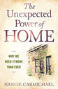 The Unexpected Power of Home: Why We Need It More Than Ever
