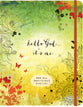 Hello God.. It's Me: A 365-Day Devotional Journal