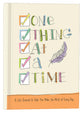 Signature Journal: One Thing At a Time