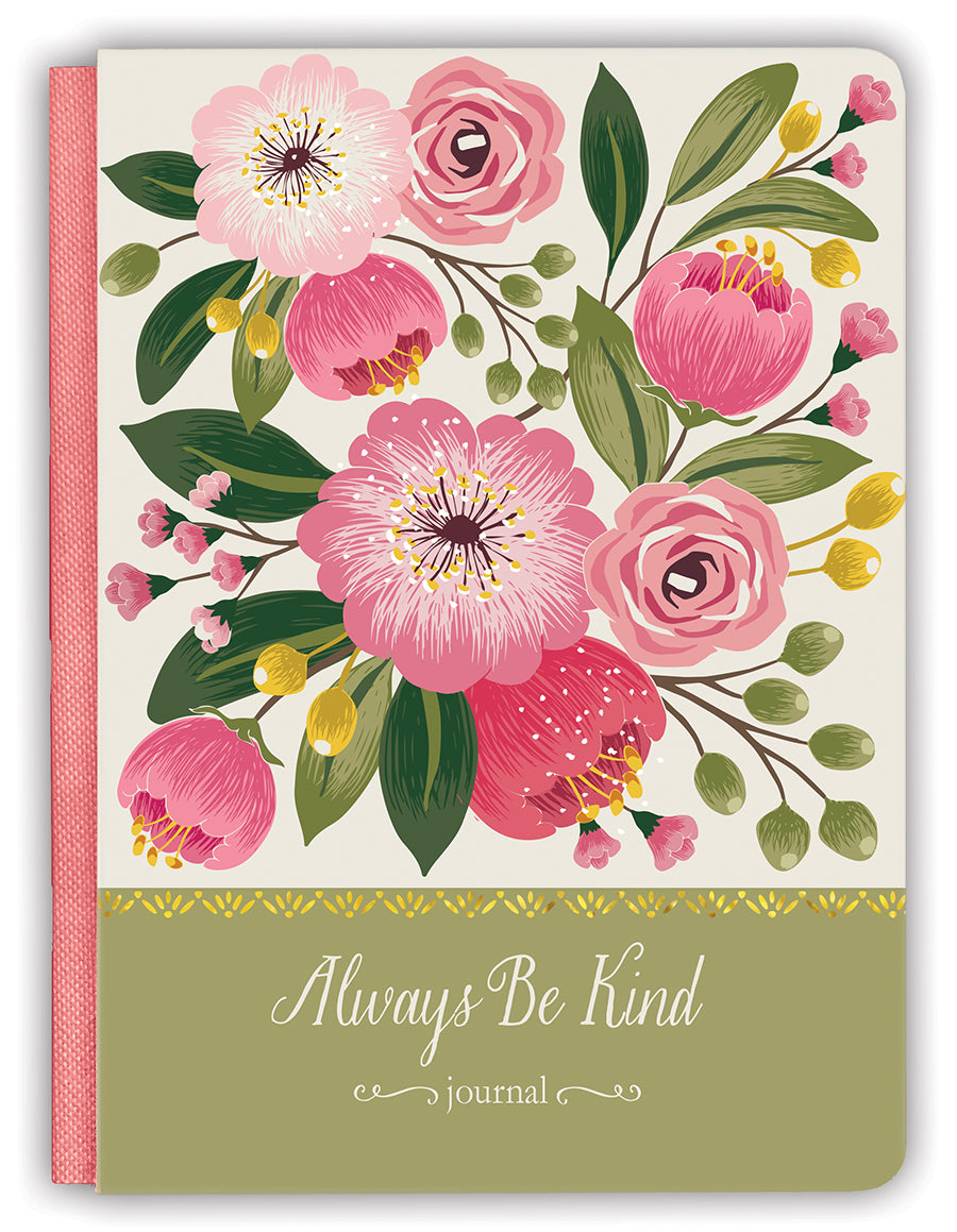 Signature Deluxe Journal: Always Be Kind, Pink Wild Flowers