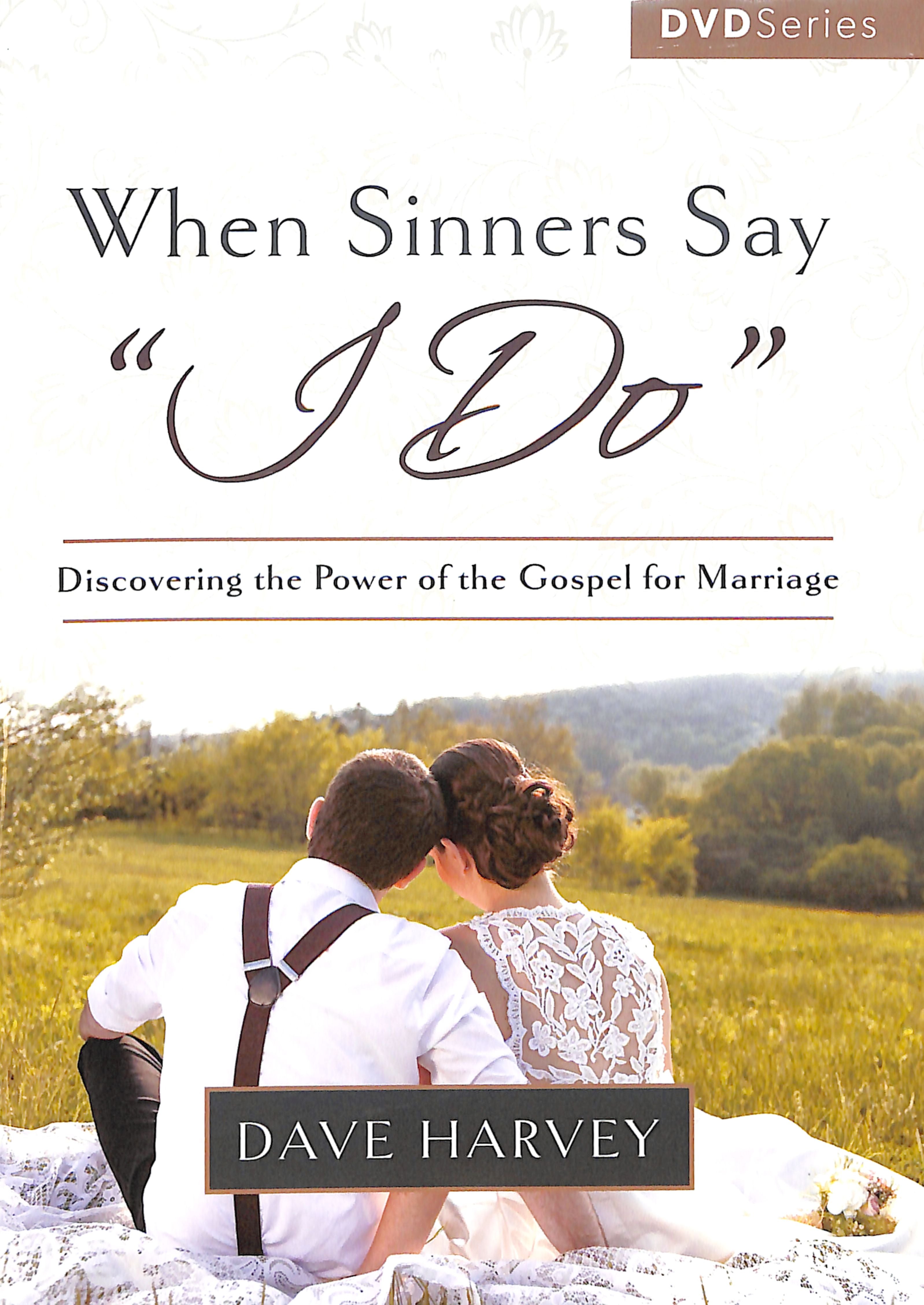 When Sinners Say 'I Do' (8 Sessions) (3hours, 15Mins) (Dvd)