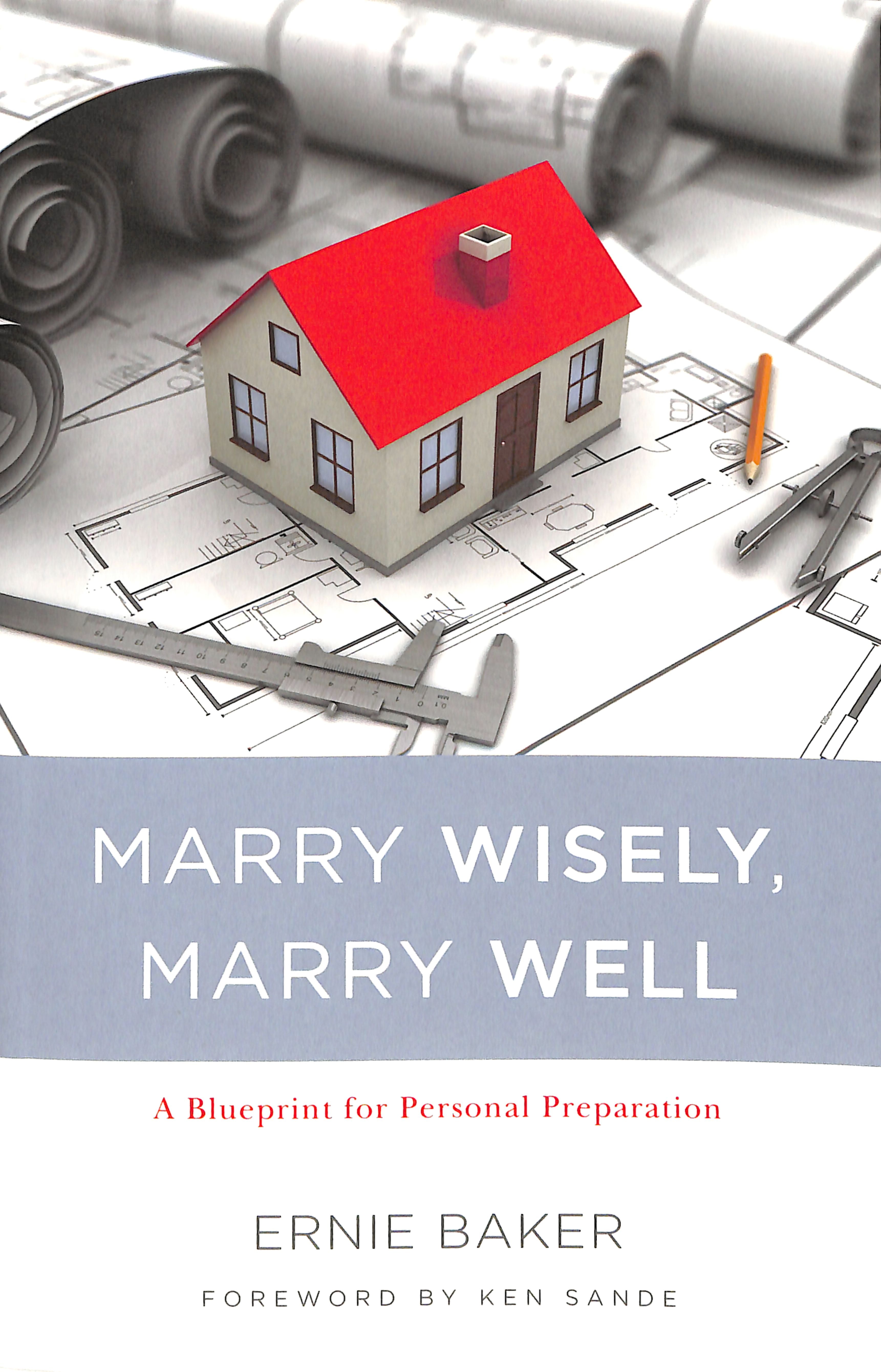 Marry Wisely, Marry Well