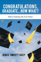 Congratulations Graduate... Now What?