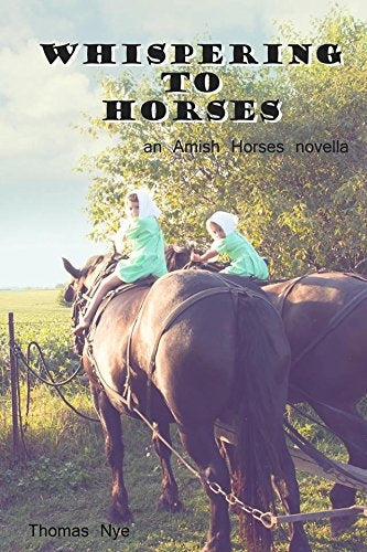 Whispering to Horses (Amish Horses Series)