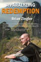 A Paralyzing Redemption