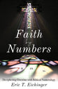 Faith By Numbers: Deciphering Doctrine With Biblical Numerology