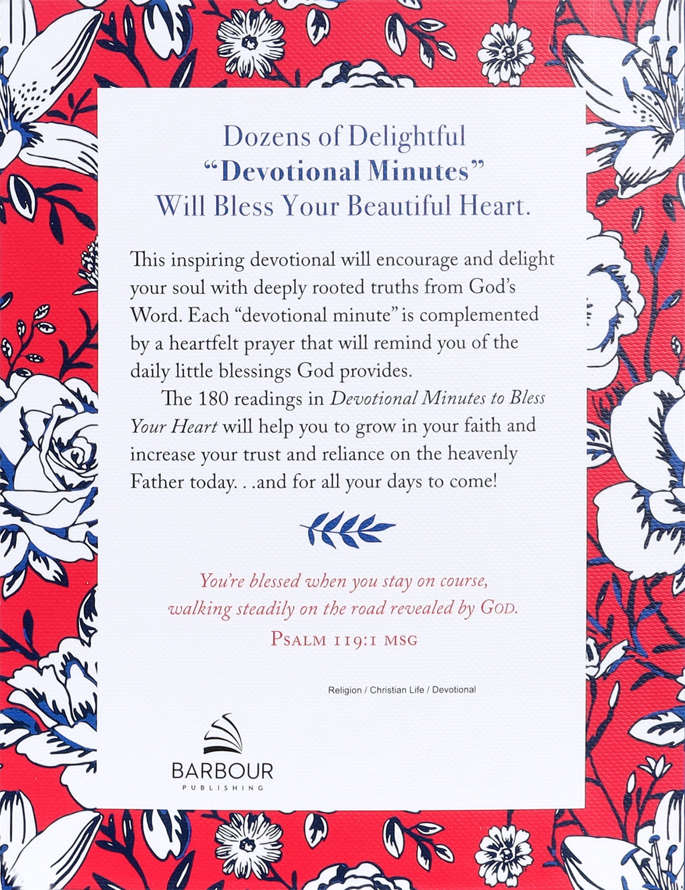 Devotional Minutes to Bless Your Heart: 180 Meditations For Women