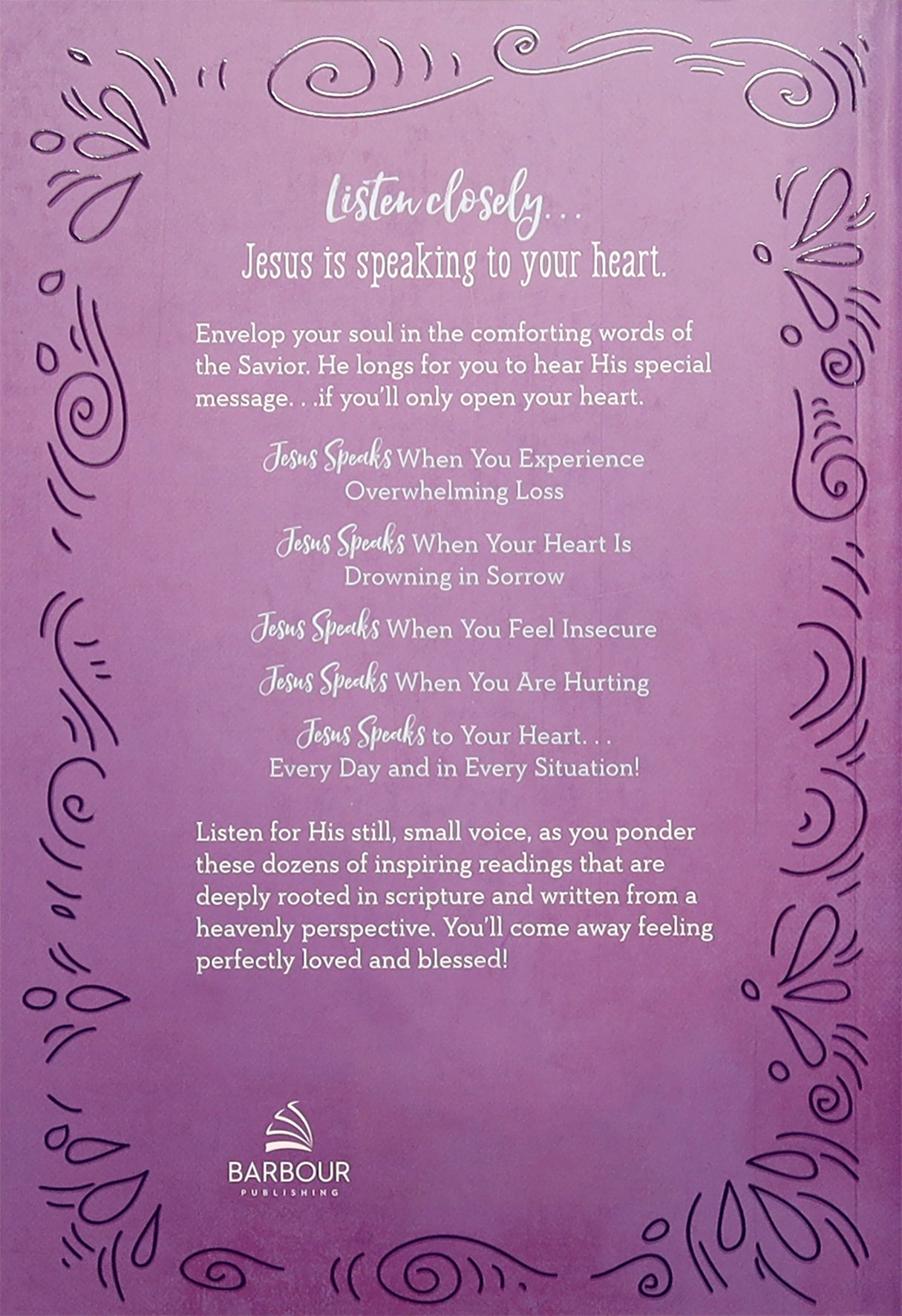 When Jesus Speaks to a Hurting Heart Devotional Journal