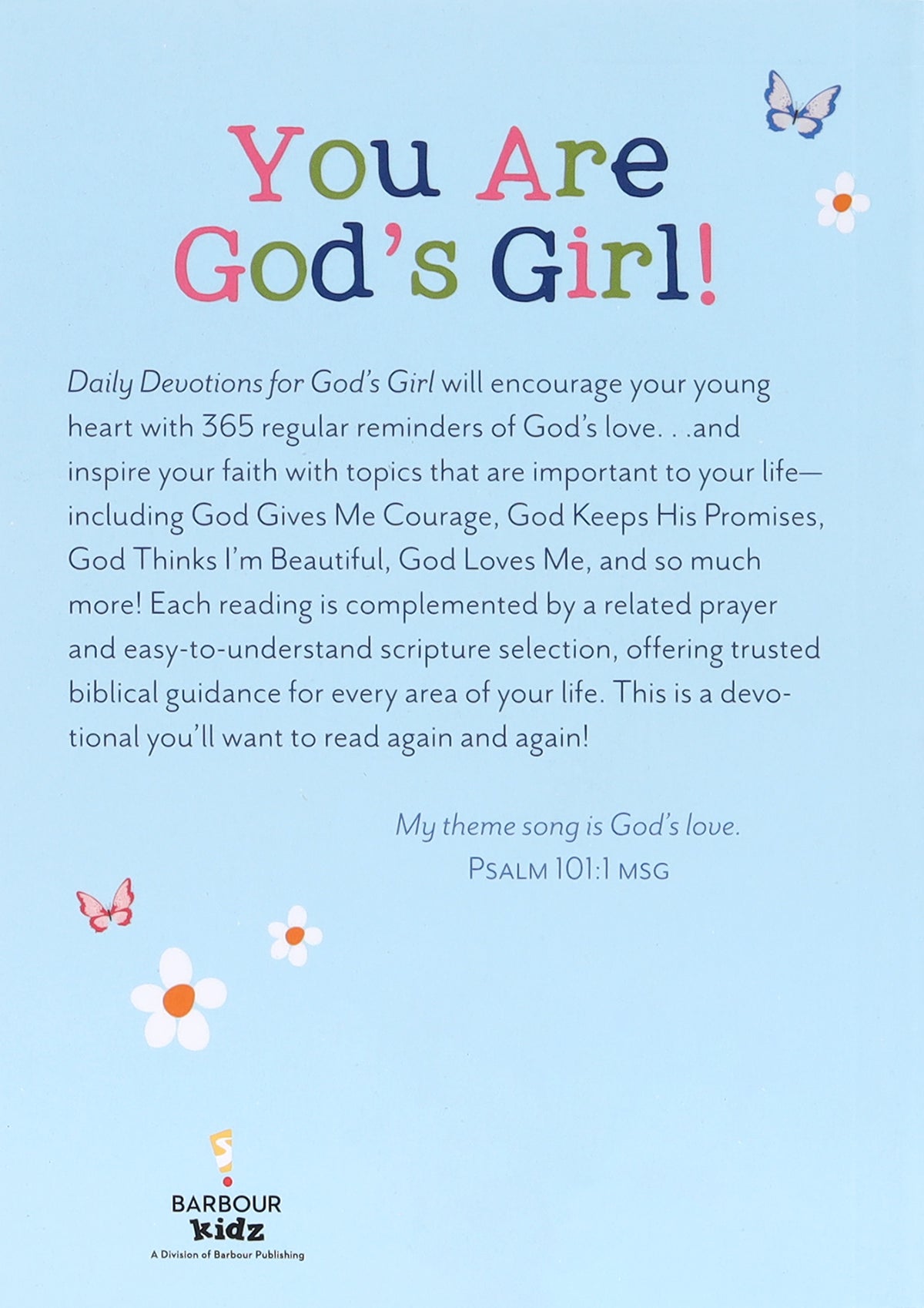 Daily Devotions For God's Girl: Inspiration and Encouragement For Every Day