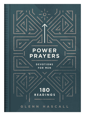 Power Prayers Devotions For Men: 180 Readings