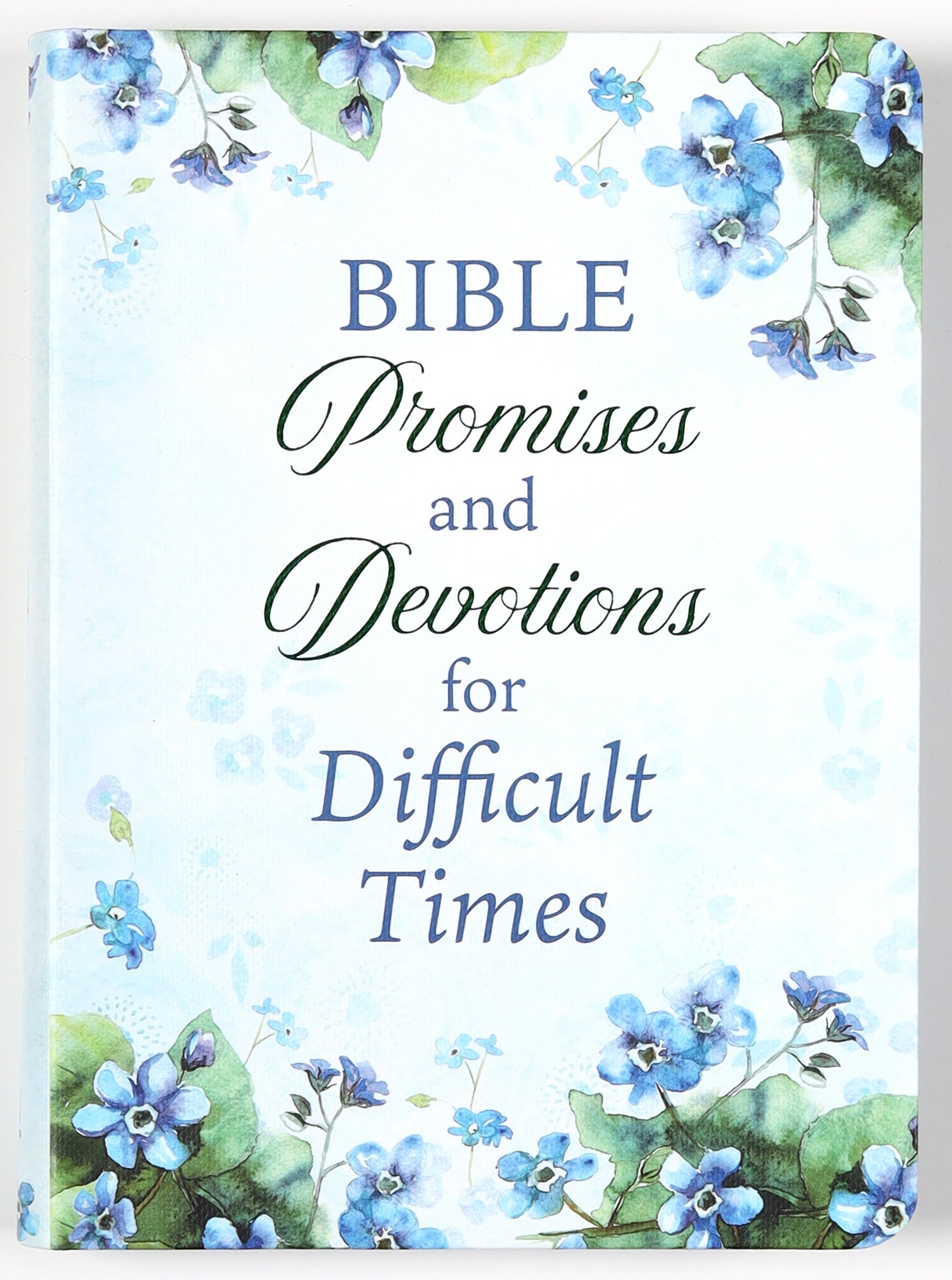 Bible Promises and Devotions For Difficult Times
