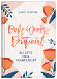 Daily Wonders Devotional: 365 Gifts For a Woman's Heart