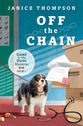 Off the Chain (#01 in Gone To The Dogs Series)