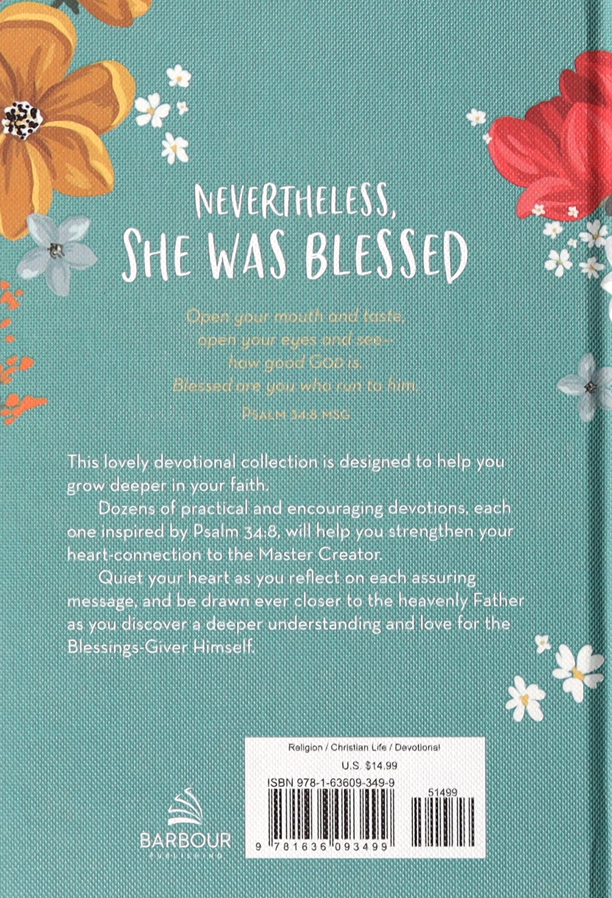 Nevertheless, She Was Blessed: Inspiring Devotions and Prayers For Women