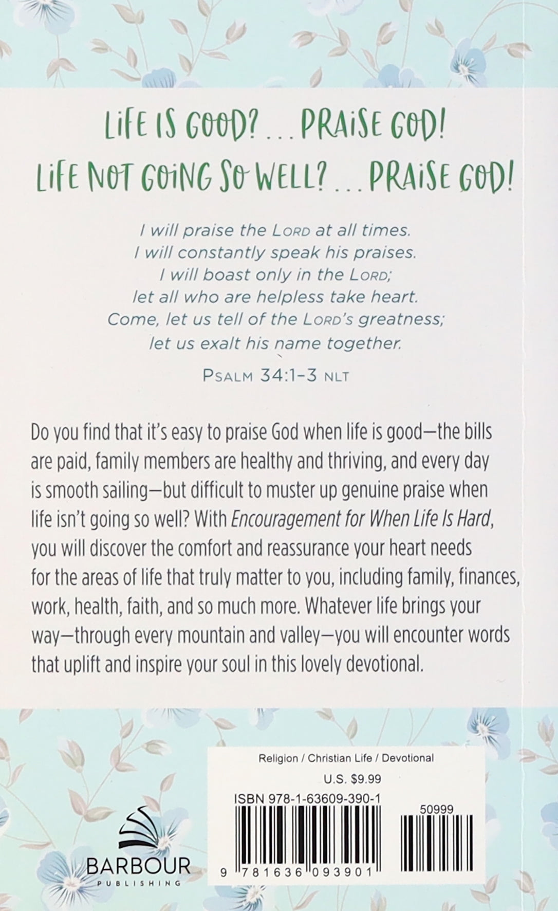 Encouragement For When Life is Hard: Comforting Devotions For a Woman's Heart