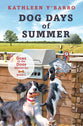 Dog Days of Summer (#02 in Gone To The Dogs Series)