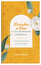 Descubre a Dios En Los Momentos Cotidianos: 180 Devocionales Para La Mujer (Spanish)