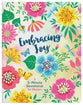 Embracing Joy: A 3-Minute Devotional For Women (3 Minute Devotions Series)