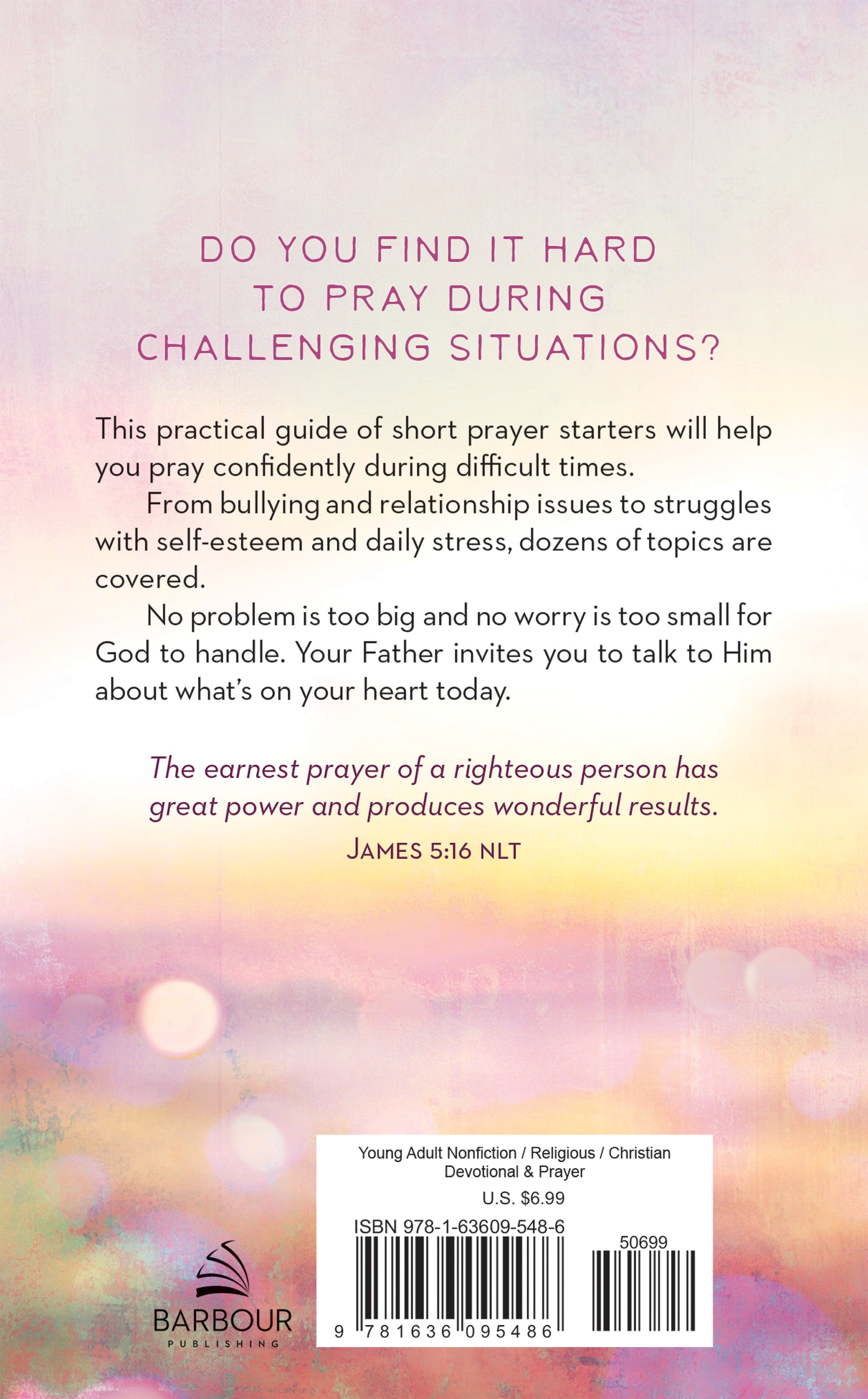 Prayers For Difficult Times For Teen Girls: When You Don't Know What to Pray