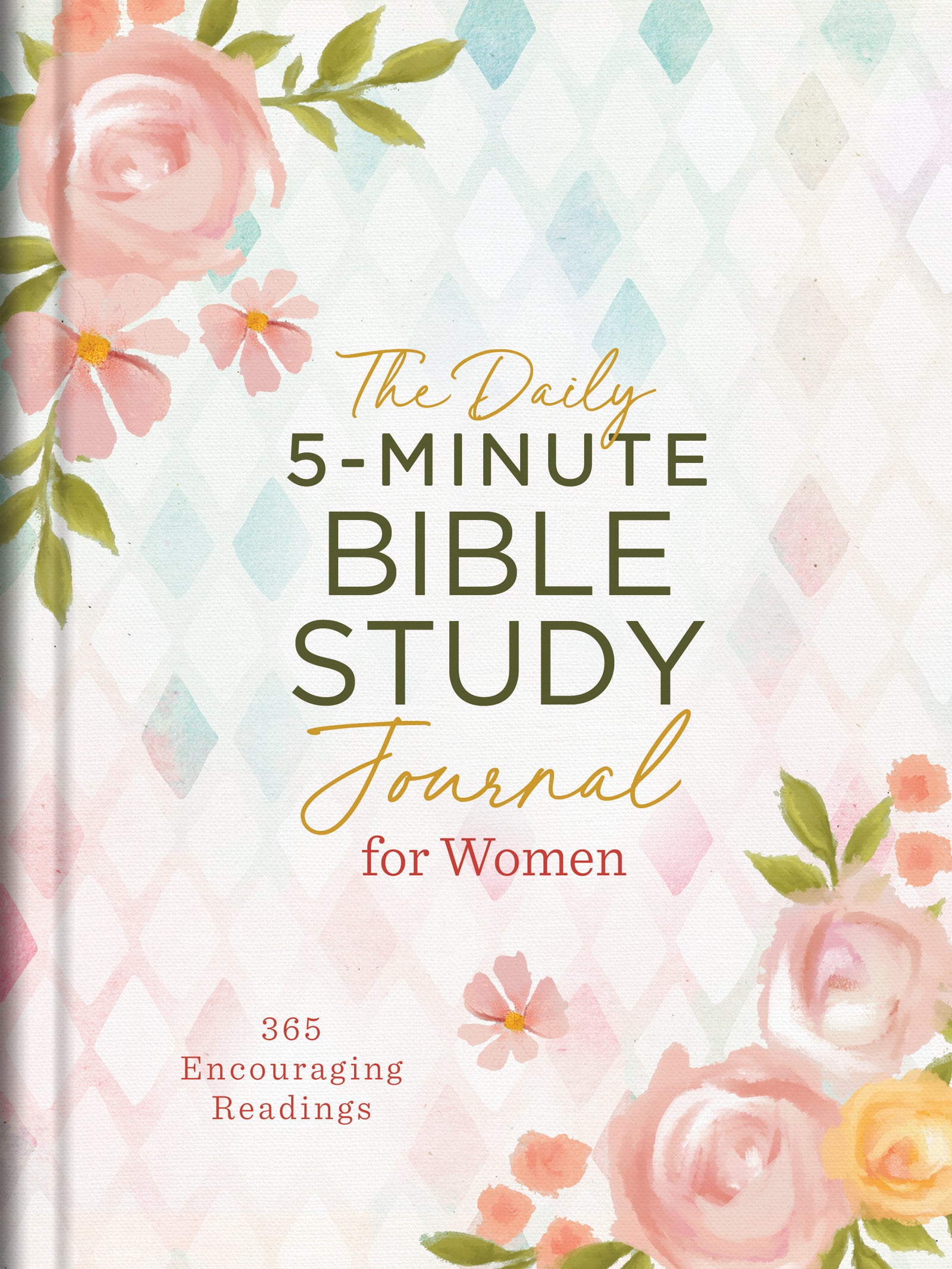 The Daily 5-Minute Bible Study Journal For Women: 365 Encouraging Readings (5-minute Bible Study Series)
