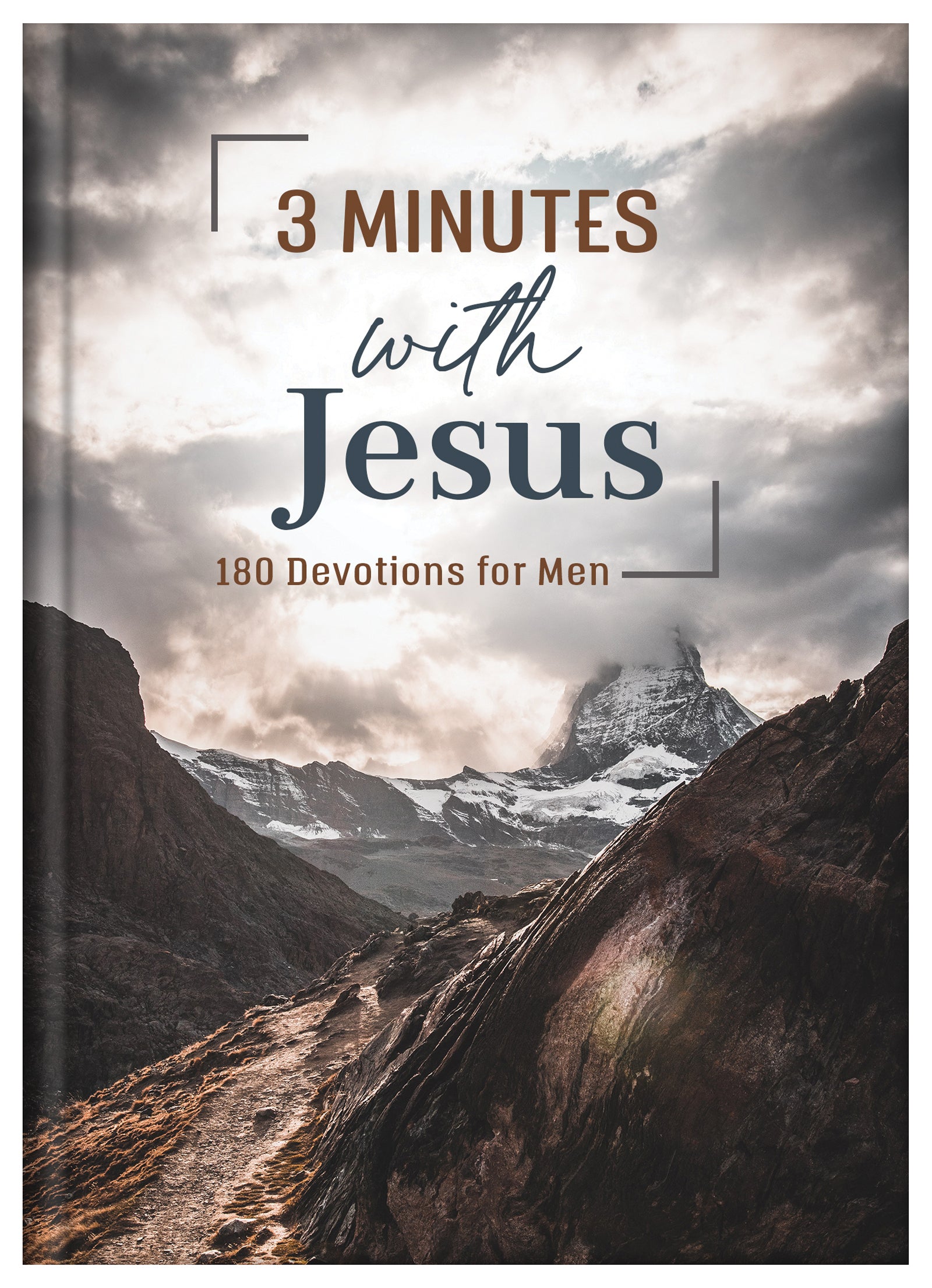 3 Minutes With Jesus: 180 Devotions For Men (3 Minute Devotions Series)