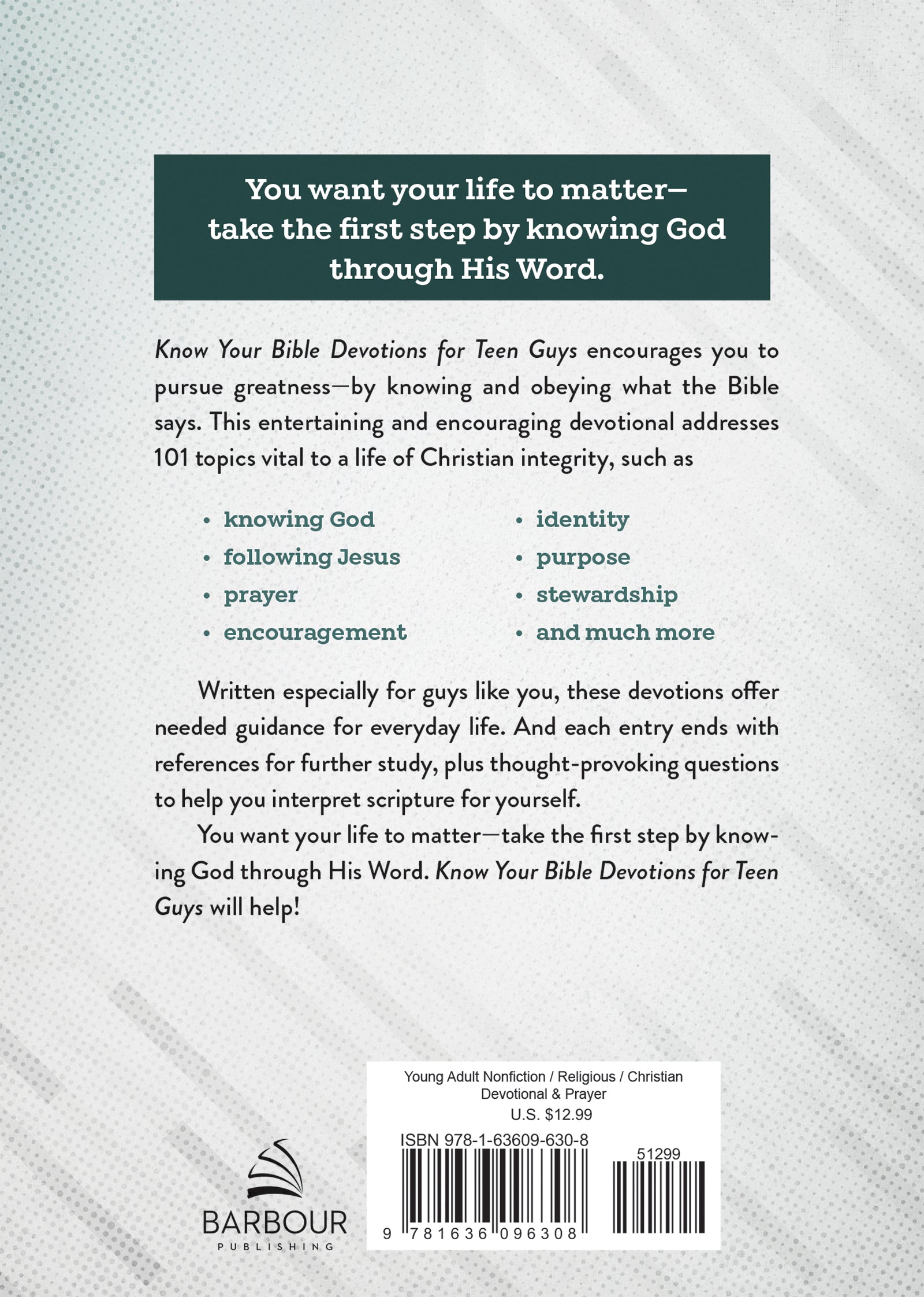 Know Your Bible Devotions For Teen Guys: Understand and Live God's Word