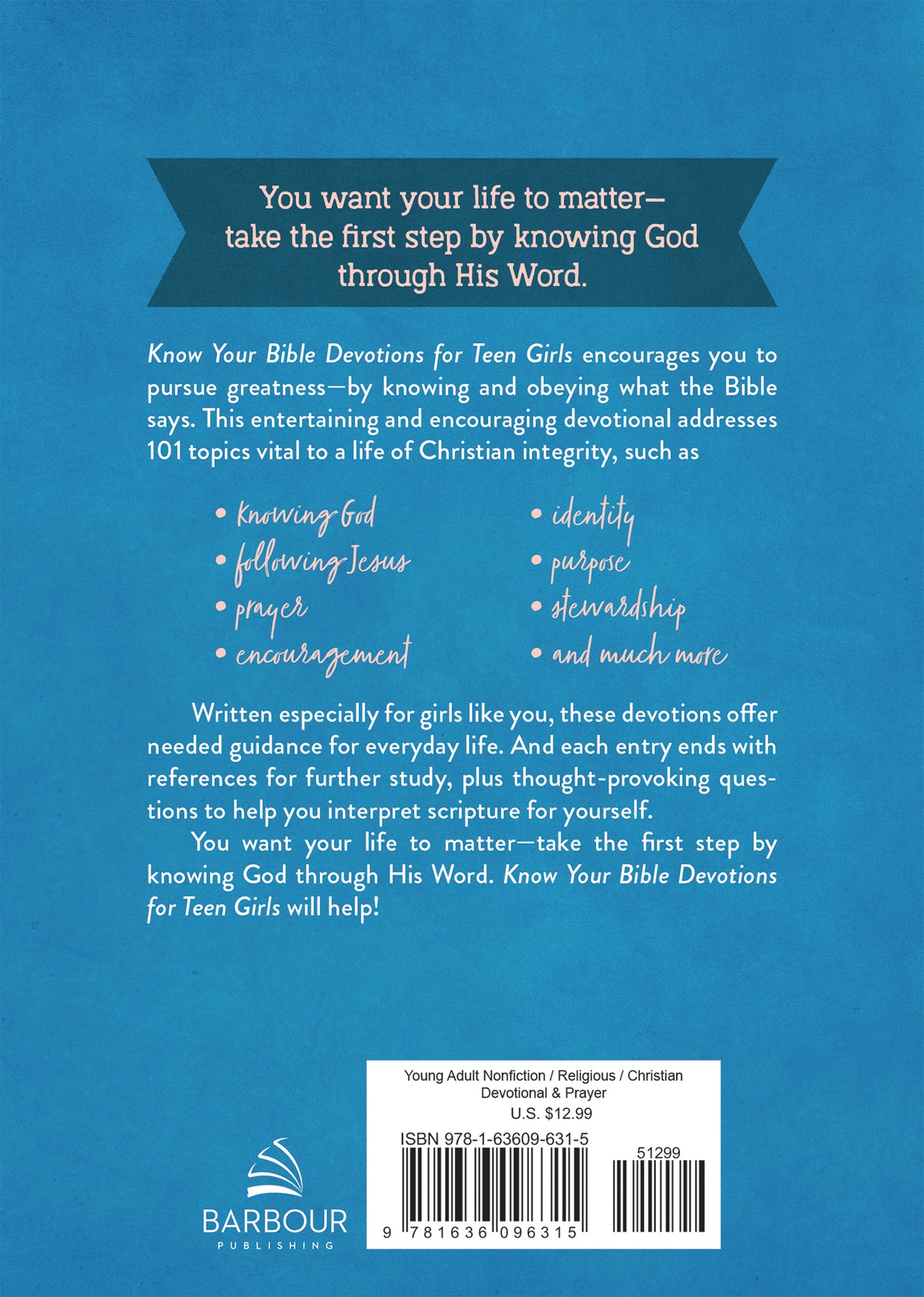 Know Your Bible Devotions For Teen Girls: Understand and Live God's Word