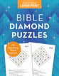 Bible Diamond Puzzles: 70 Sparkling Word Games! (Large Print)