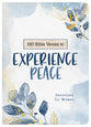 180 Bible Verses to Experience Peace: Devotions For Women