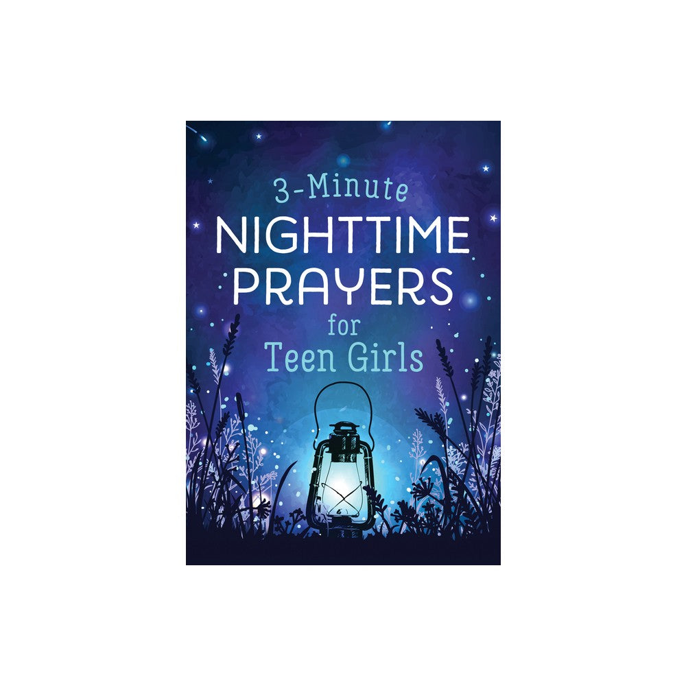 3-Minute Nighttime Prayers for Teen Girls