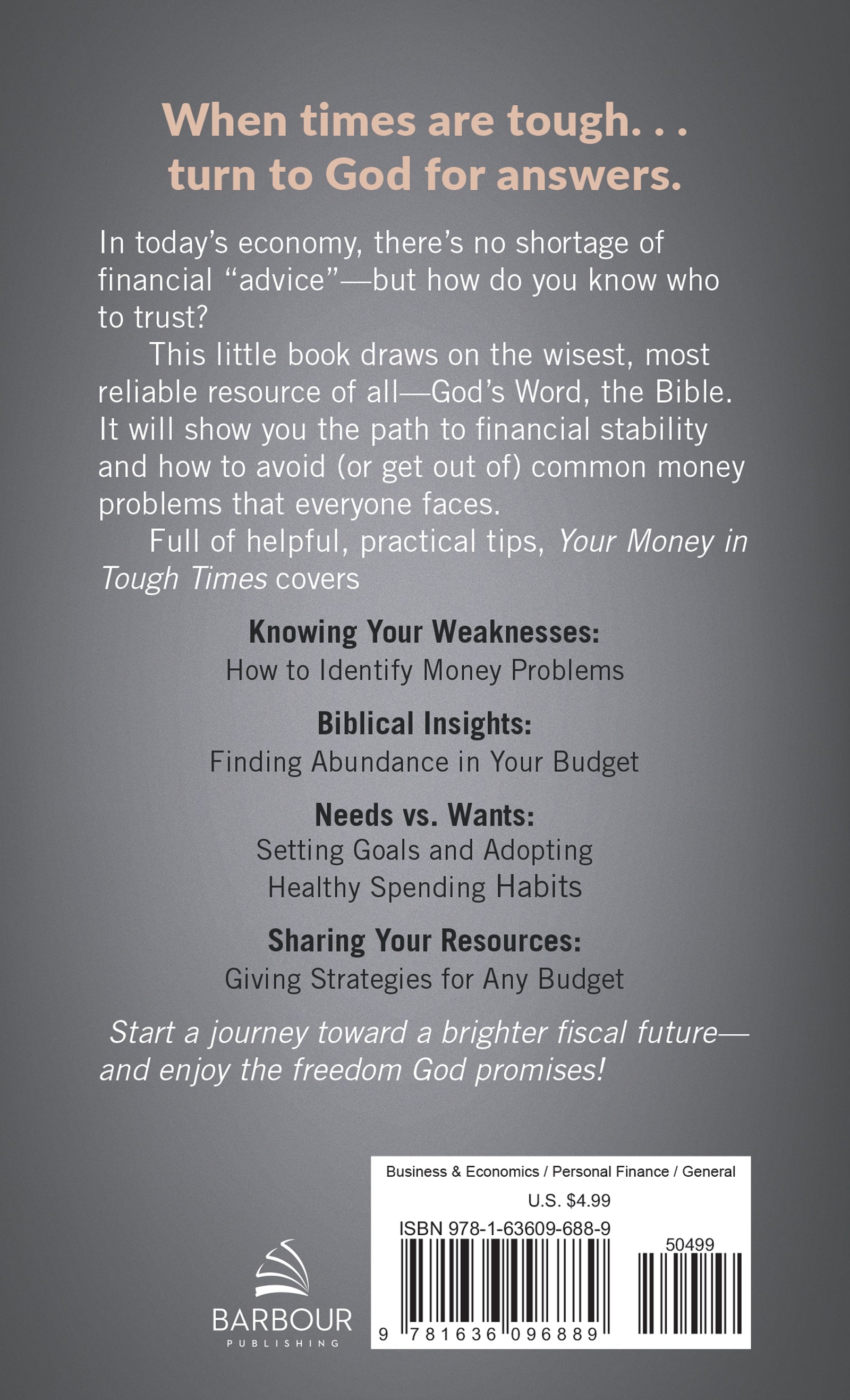 Your Money in Tough Times: Personal Finance From a Biblical Perspective