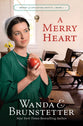 A Merry Heart (#01 in Brides of Lancaster County Series)