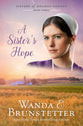 A Sister's Hope (#03 in Sisters Of Holmes County Series)