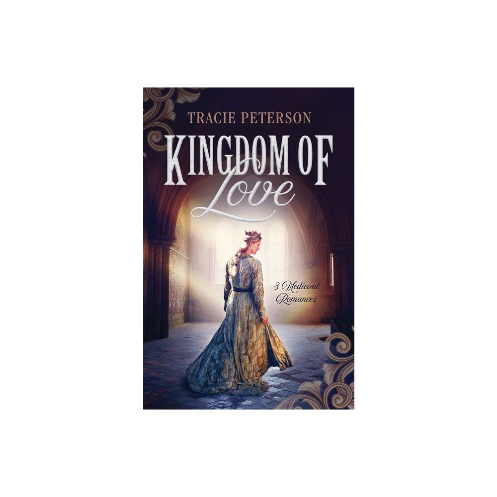 Kingdom of Love: 3 Medieval Romances