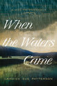 The Day the Waters Came (#01 in A Day To Remember Series)