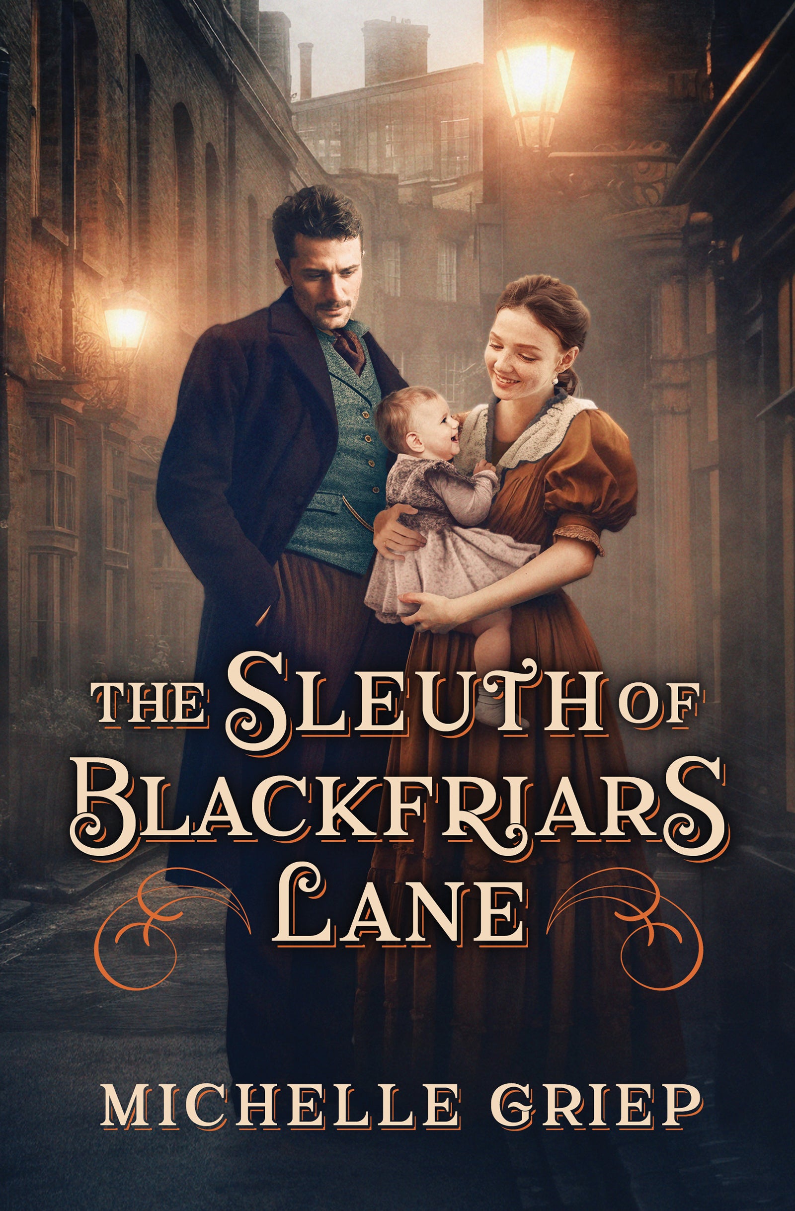 The Sleuth of Blackfriars Lane (Blackfriars Lane Series