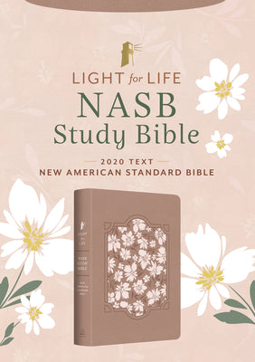 NASB Light for Life Study Bible, Blush Bouquet