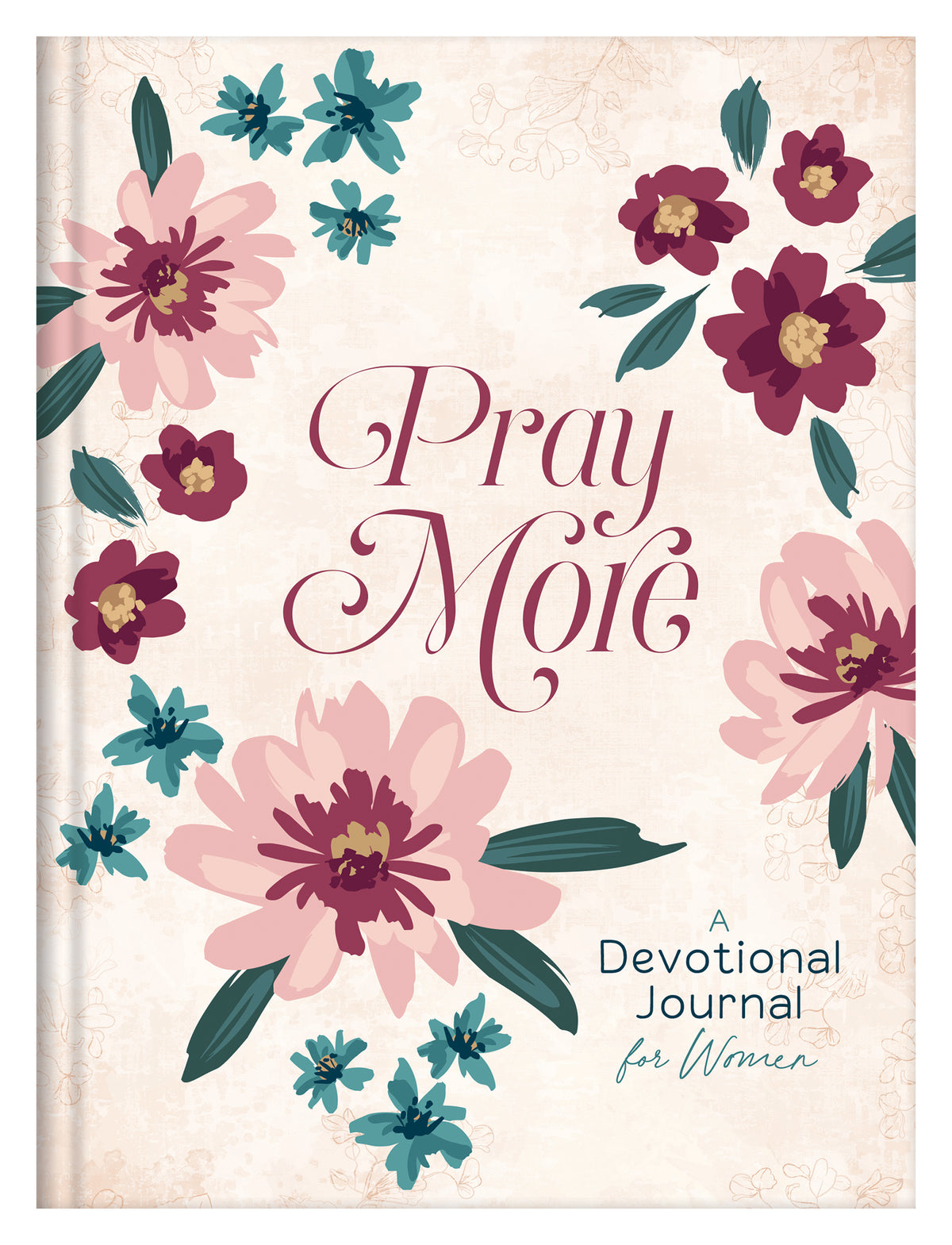 Pray More: A Devotional Journal for Women