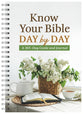 Guided Journal: Know Your Bible Day by Day: A 365-Day Guide and Journal