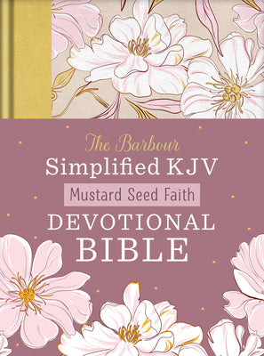 Simplified KJV Mustard Seed Faith Devotional Bible, Floral cover (Red Letter Edition)