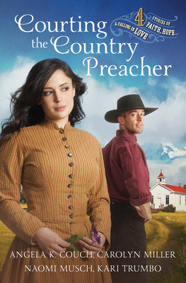 Courting the Country Preacher: Four Stories of Faith, Hope…and Falling in Love