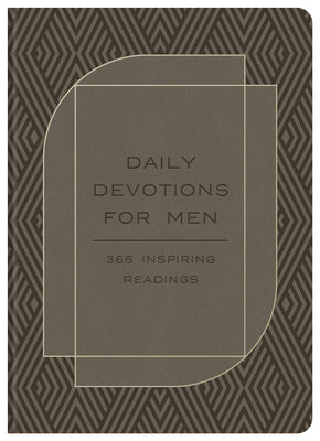 Daily Devotions for Men: 365 Inspiring Readings