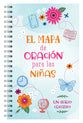 El mapa de oración para las niñas: Un diario creativo (Faith Maps Series)