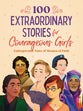 100 Extraordinary Stories for Courageous Girls (Courageous Girls Series)