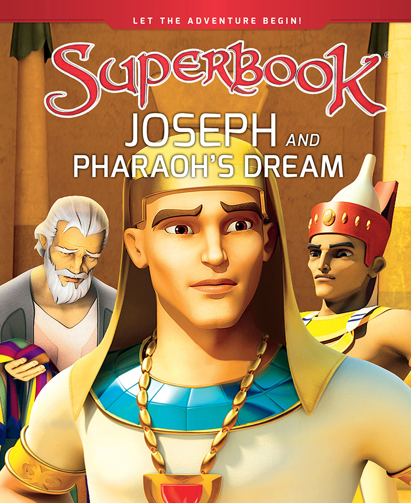 Joseph and Pharaoh's Dream (Superbook Series)