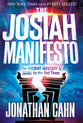 The Josiah Manifesto: The Ancient Mystery & Guide For the End Times